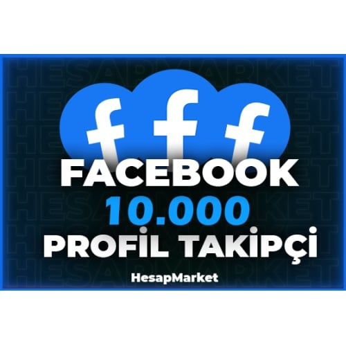  10000 ⭐ FACEBOOK ⭐ PROFİL TAKİPÇİ